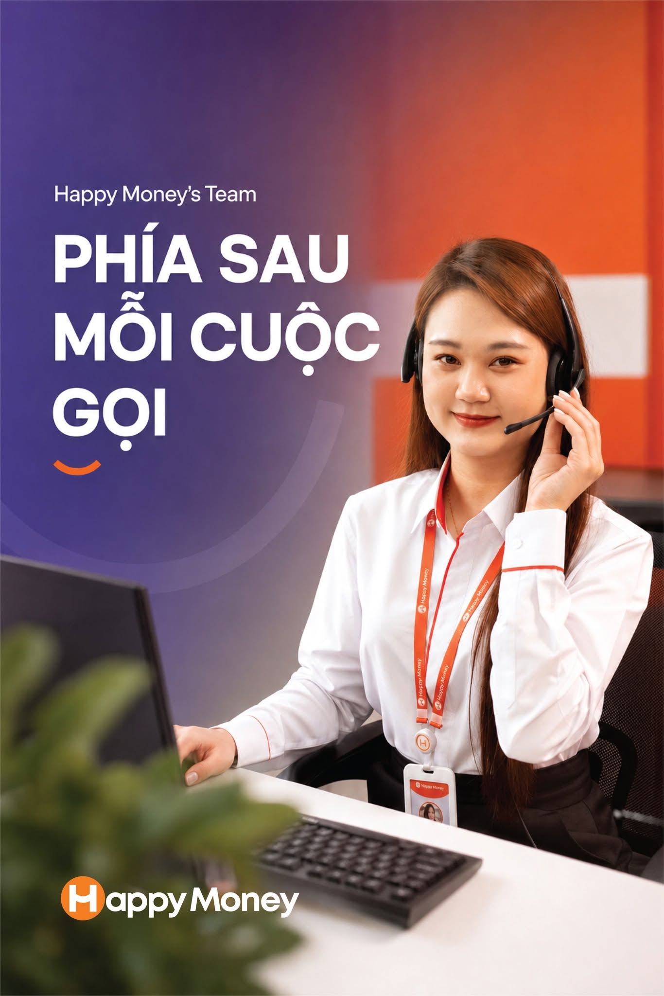 Chuyên viên Happy Money tư vấn trực tiếp rõ ràng, trung thực